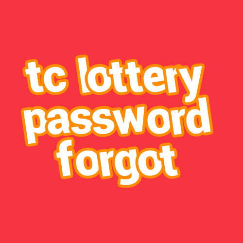 tc lottery password forgot